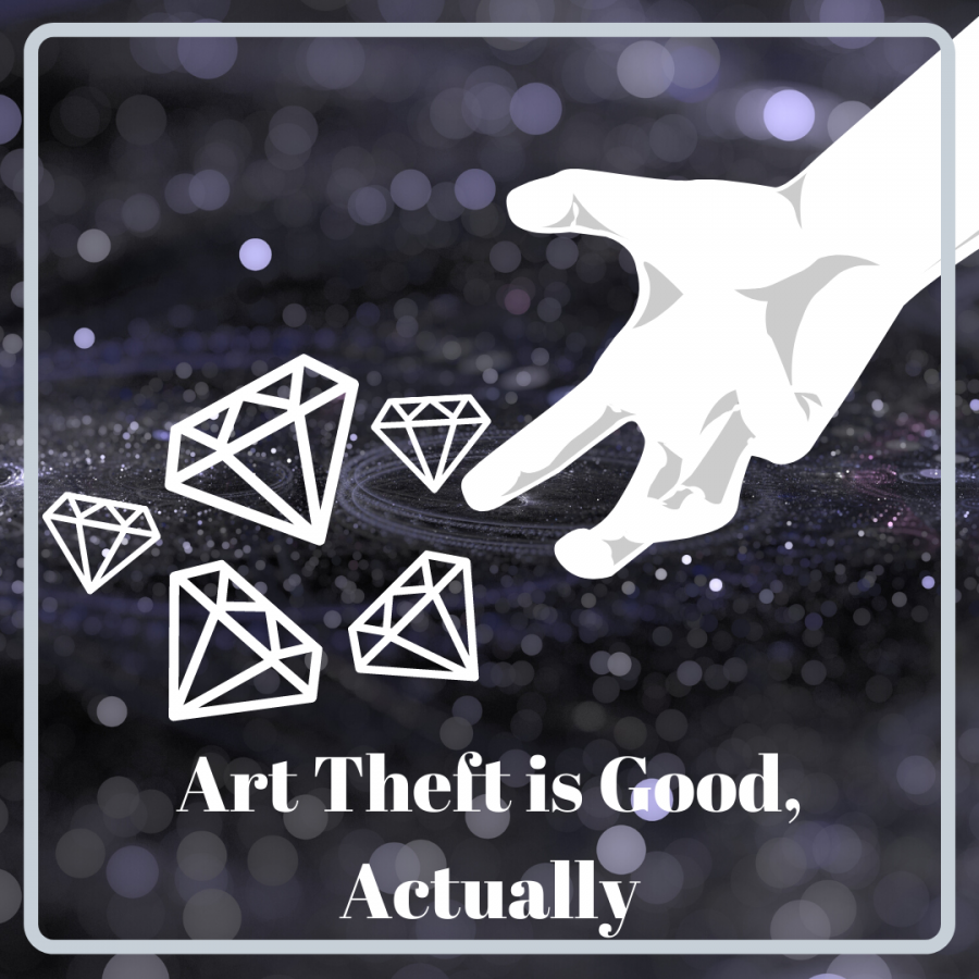 Art Theft is Good, Actually