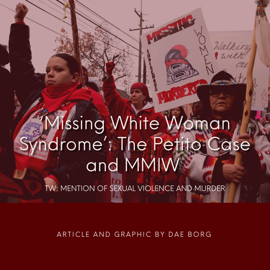 ‘Missing White Woman Syndrome’: The Petito Case and MMIW