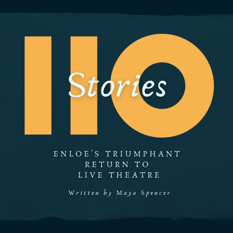 110 Stories: Enloes Triumphant Return to Live Theatre