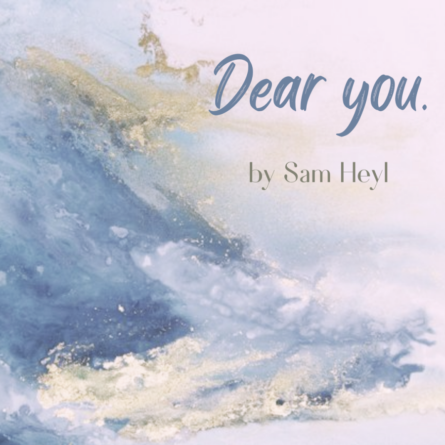 Dear You.