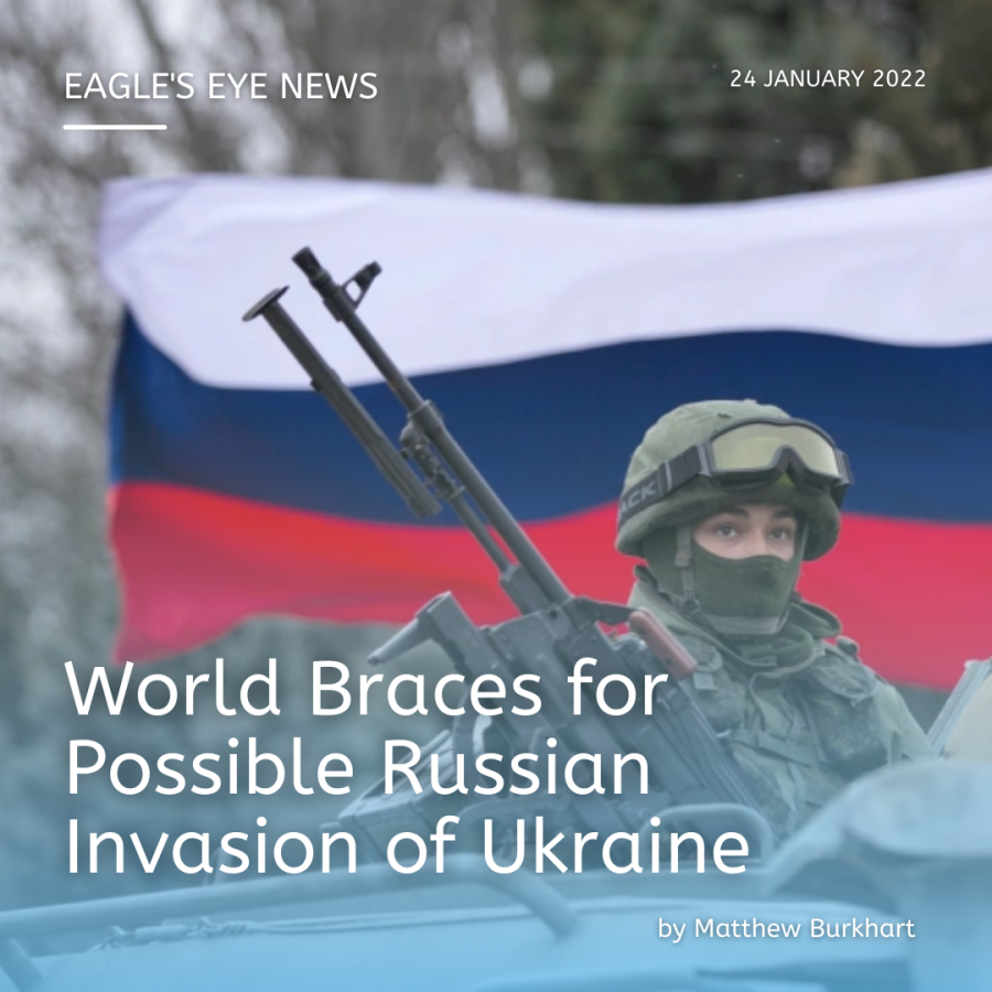 World Braces for Possible Russian Invasion of Ukraine