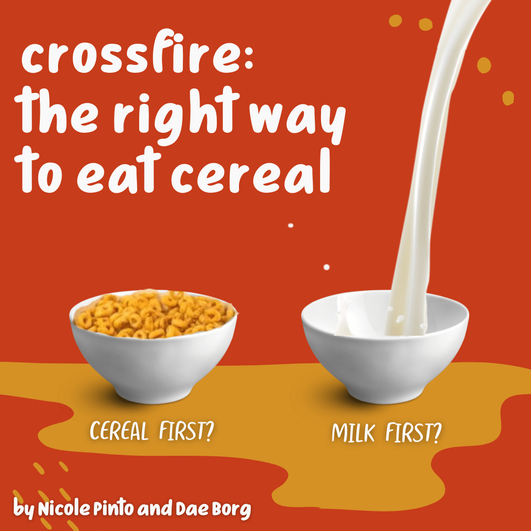 https://enloenews.org/wp-content/uploads/2022/02/crossfire-The-right-way-to-eat-cereal.png
