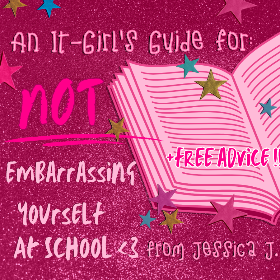 An+It-Girl%E2%80%99s+Guide+for+Not+Embarrassing+Yourself+at+School+