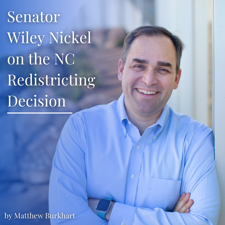 Senator Wiley Nickel on the NC Redistricting Decision