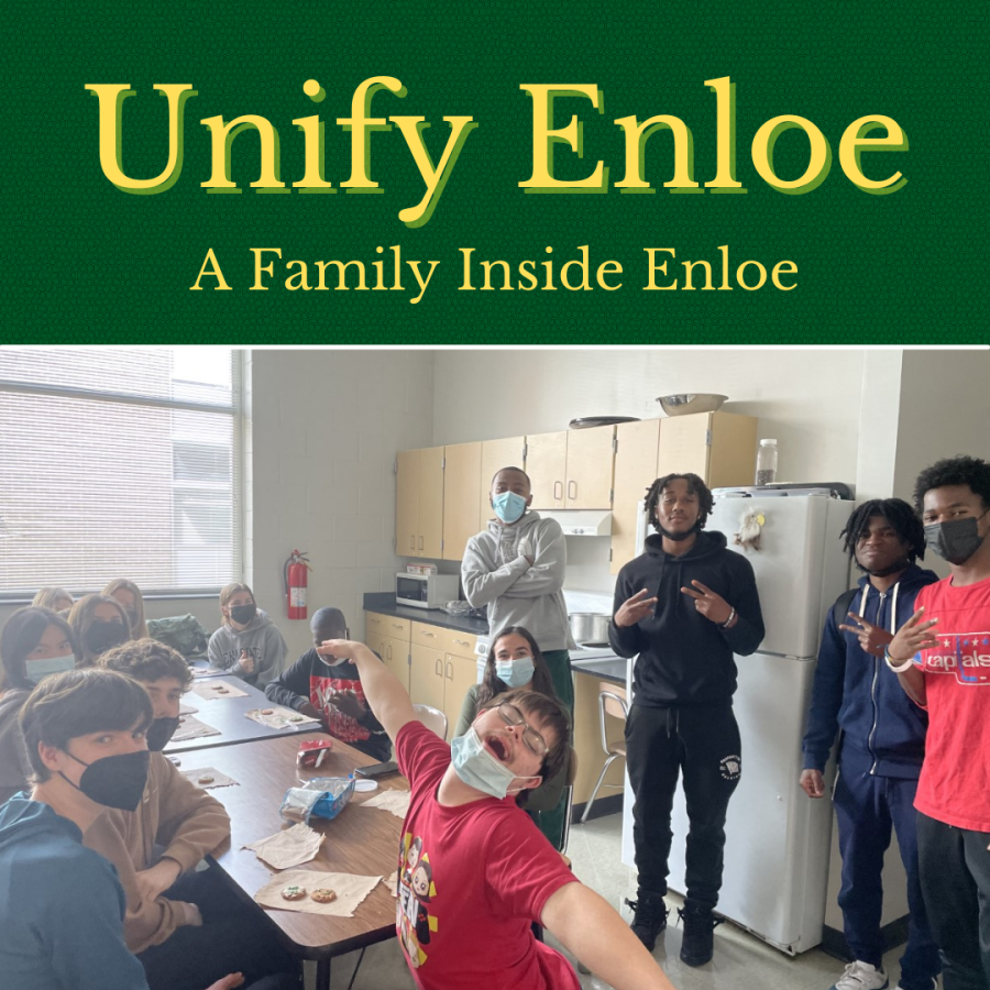 Unify Enloe: Looking to Bridge the Gap Between Students