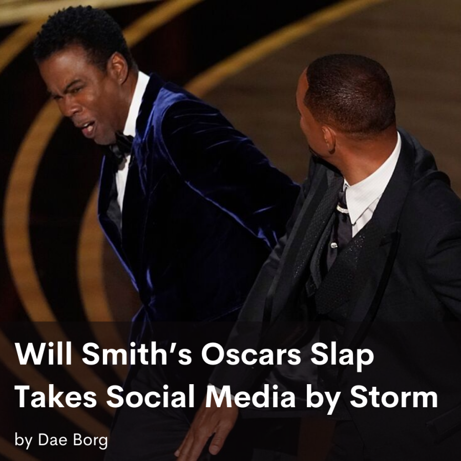 Will+Smith%E2%80%99s+Oscars+Slap+Takes+Social+Media+by+Storm