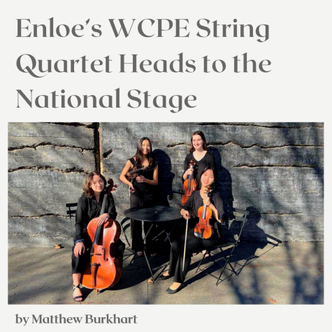 Enloe’s WCPE String Quartet Heads to the National Stage