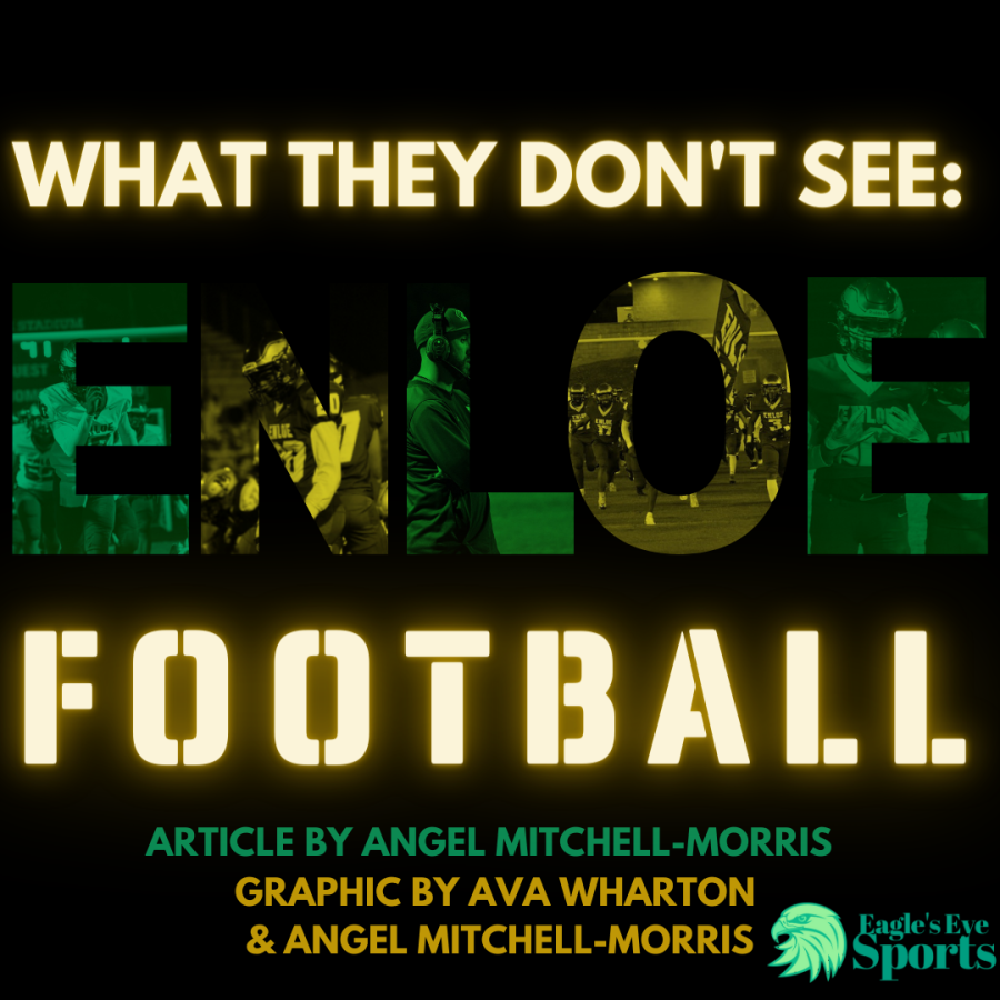 What They Dont See: Enloes Football Team