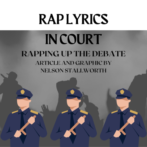 Should Rap Lyrics be Used as Courtroom Evidence? Rapping Up the Debate