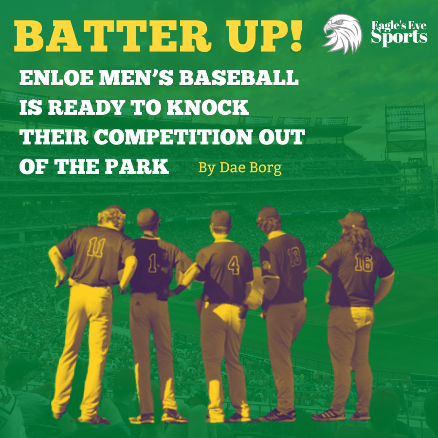 Batter Up! Enloe Men’s Baseball Is Ready to Knock Their Competition Out of the Park