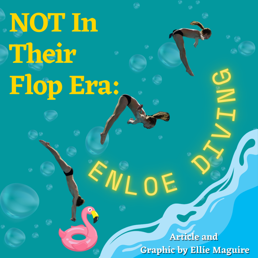 NOT In Their Flop Era: Enloe Diving