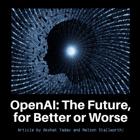 OpenAI: The Future, for Better or Worse
