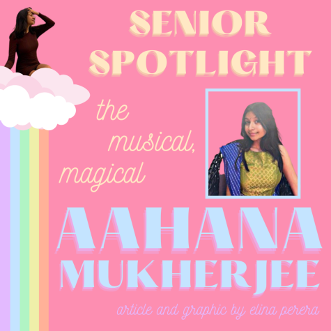 Senior Spotlight: Aahana Mukherjee