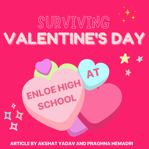 Surviving Valentines Day at Enloe High School (2023 Edition)