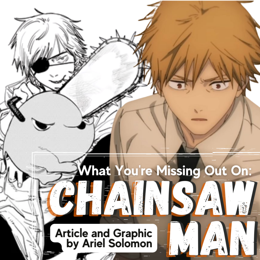 What You're Missing Out On: Chainsaw Man