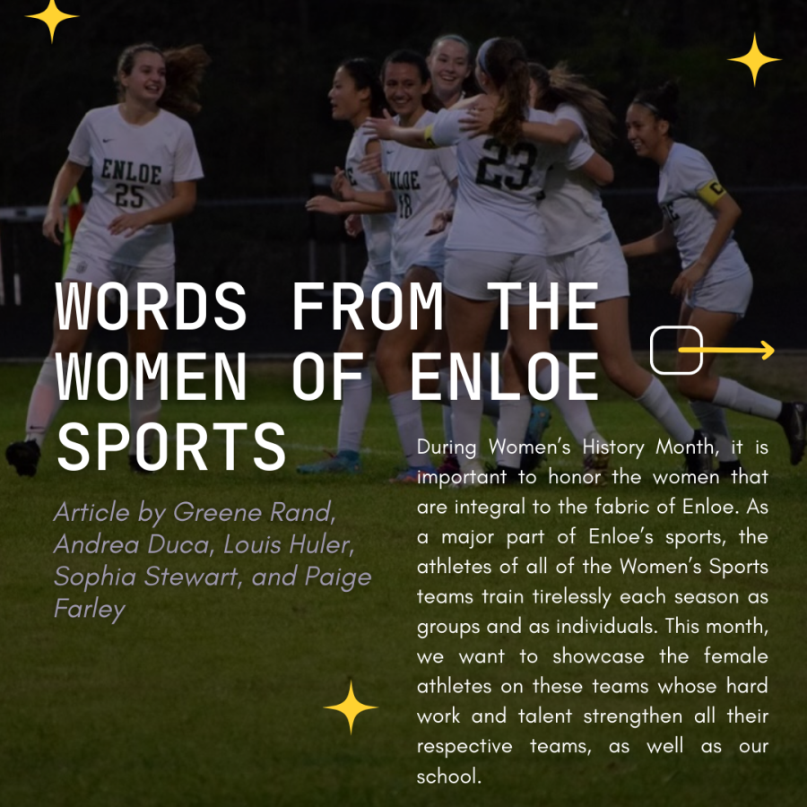 Words from the Women of Enloe’s Sports