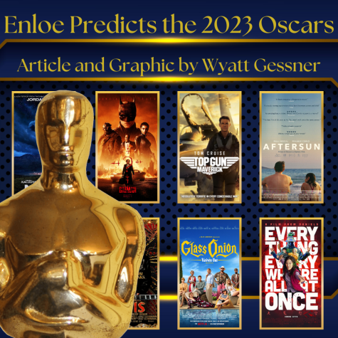 Enloe Predicts the 2023 Oscars