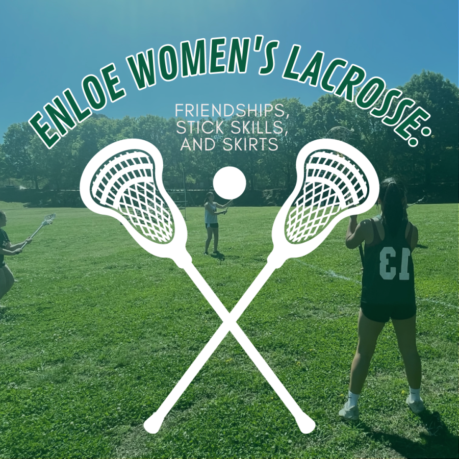 Enloe+Womens+Lacrosse%3A+Friendships%2C+Stick+Skills%2C+and+Skirts