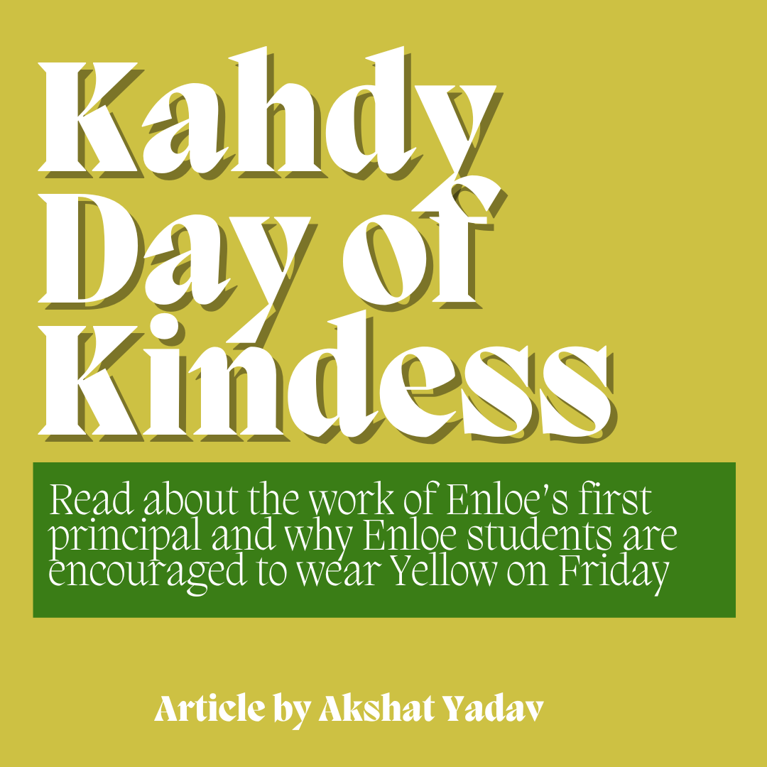 EnloeNow: Kahdy Day of Kindness