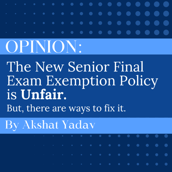 Opinion: The New Senior Final Exam Exemption Policy is Unfair.