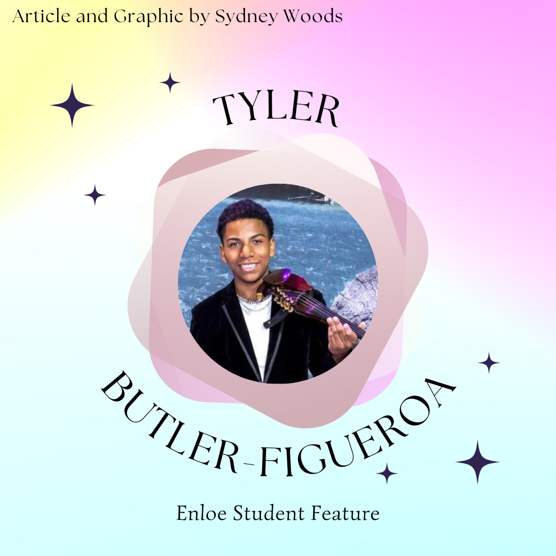 Enloe+Student+Feature%3A+Tyler+Butler-Figueroa