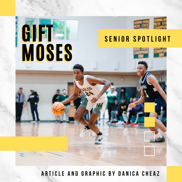 Senior Spotlight: Gift Moses