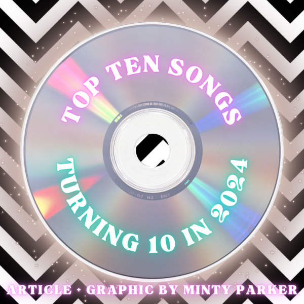 Top 10 Songs That Turn 10 in 2024