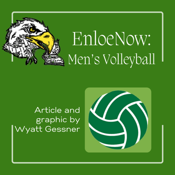 EnloeNow: Mens Volleyball