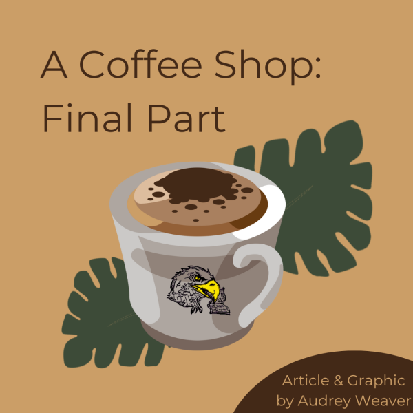A Coffee Shop: Final Part