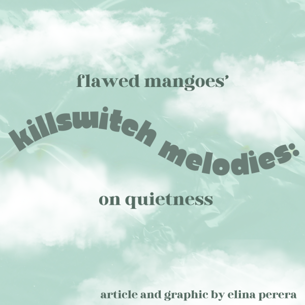 Killswitch Melodies: on Quietness