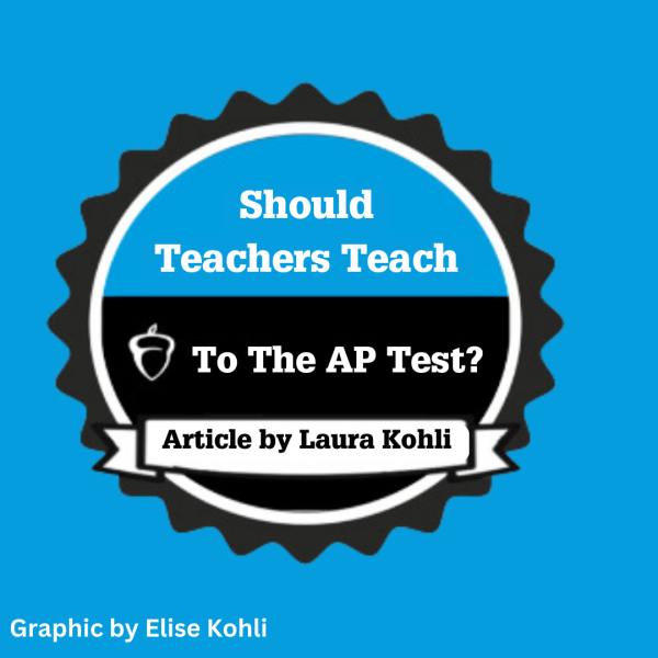 Opinion: Should Teachers Teach to the AP Test?
