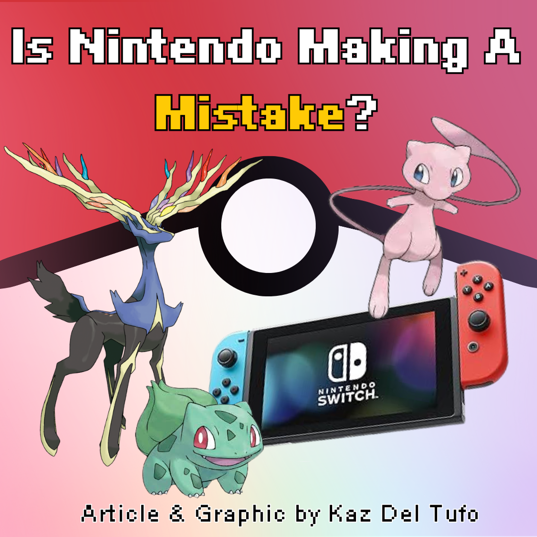 Is Nintendo Making A Mistake?