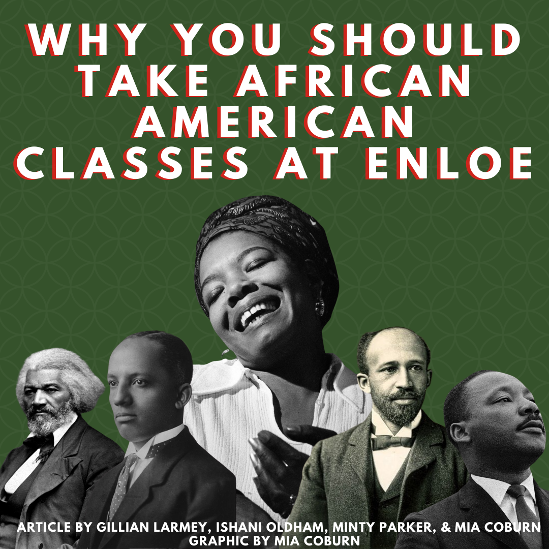 Why You Should Take African American Classes At Enloe