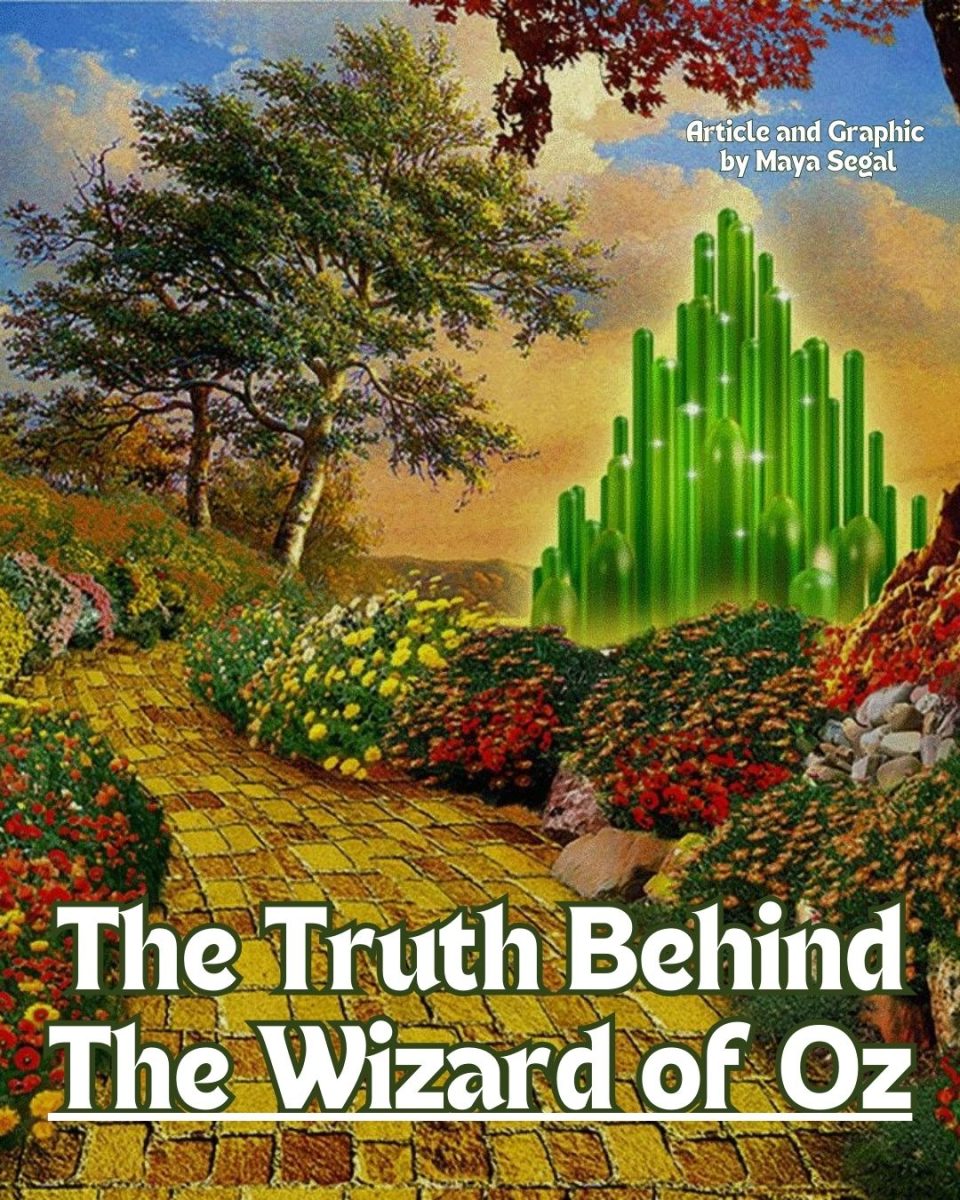 The Truth Behind The Wizard of Oz