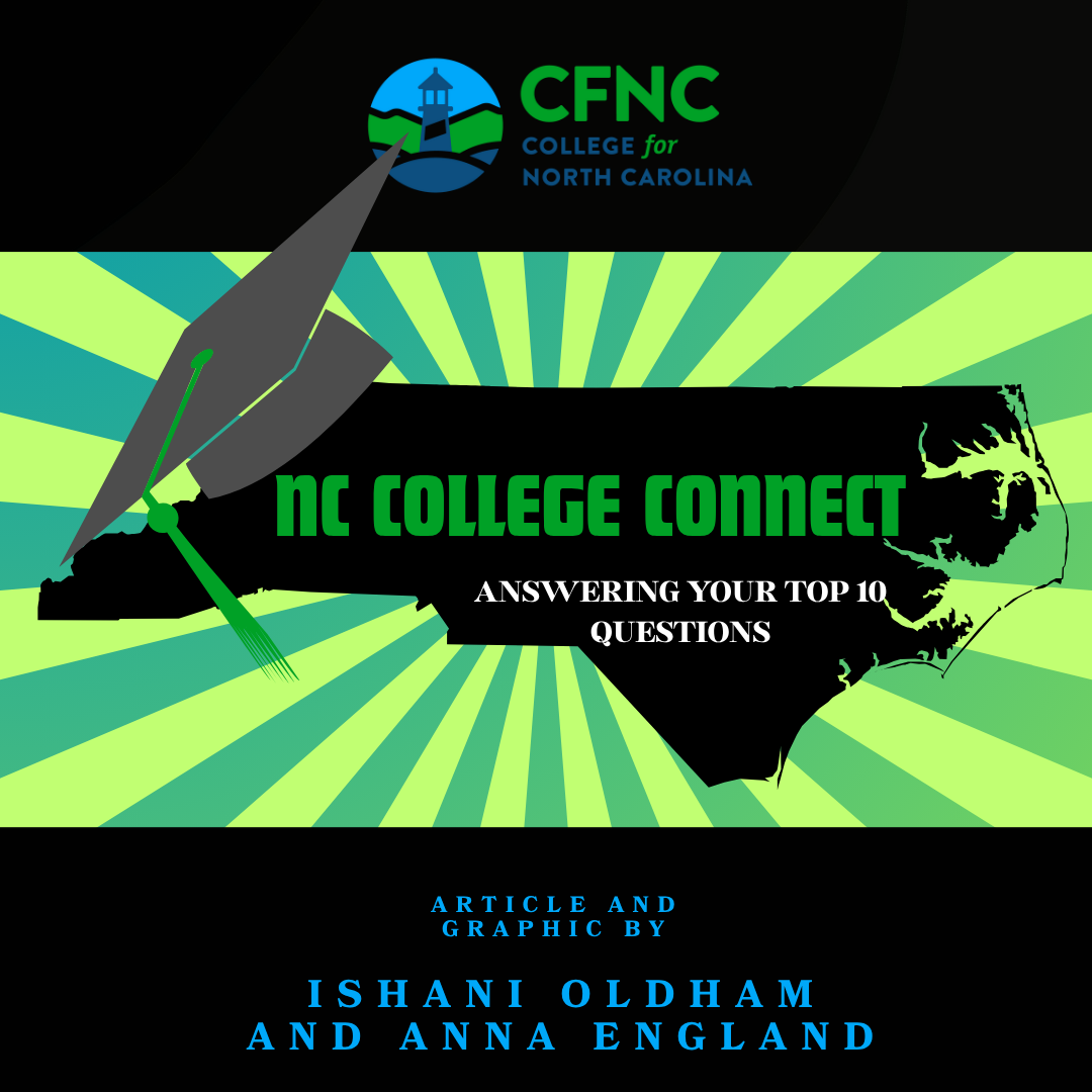 NC College Connect: Answering Your Top 10 Questions