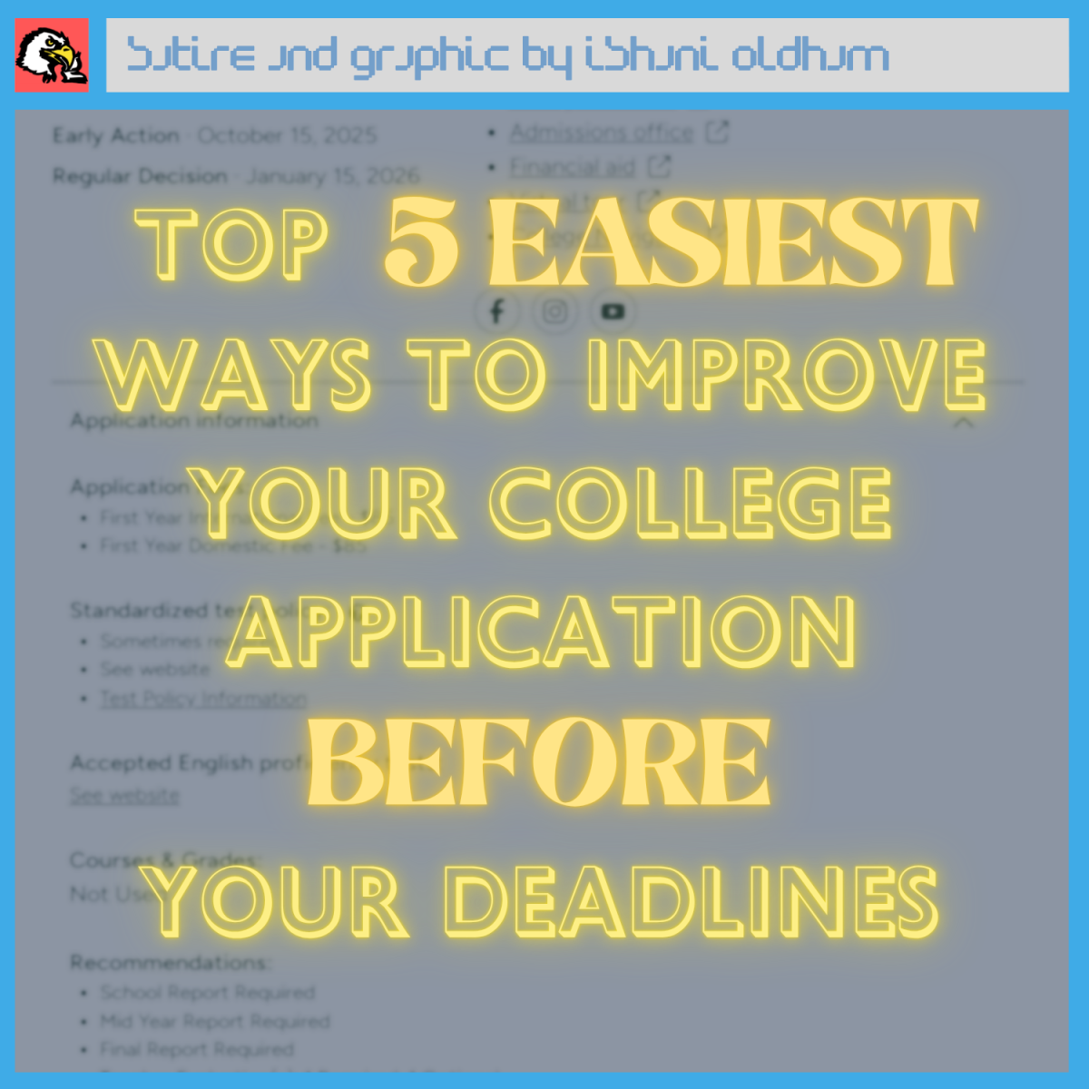 Top Five Easiest Ways To Improve Your College Application BEFORE Your Deadlines