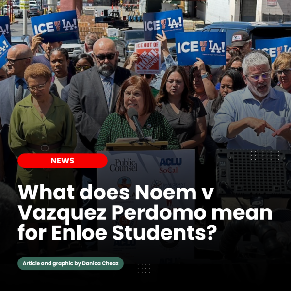 What does Vazquez Perdomo v Noem mean for Enloe Students?