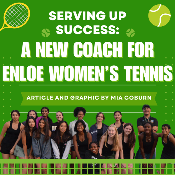 Serving Up Success: A New Coach for Enloe Women’s Tennis