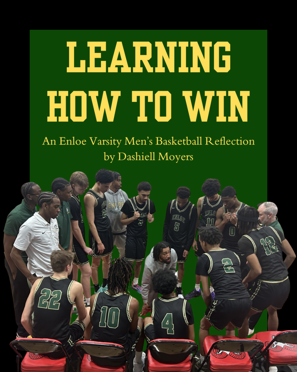 Learning How to Win: Enloe Men's Basketball 25-26