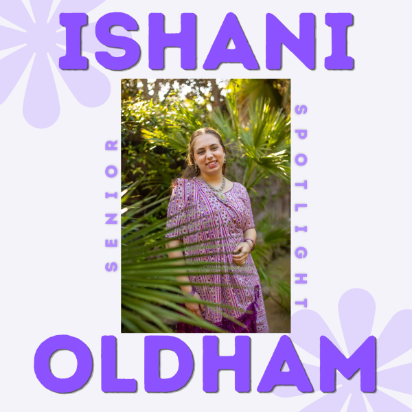 Senior Spotlight: Ishani Oldham